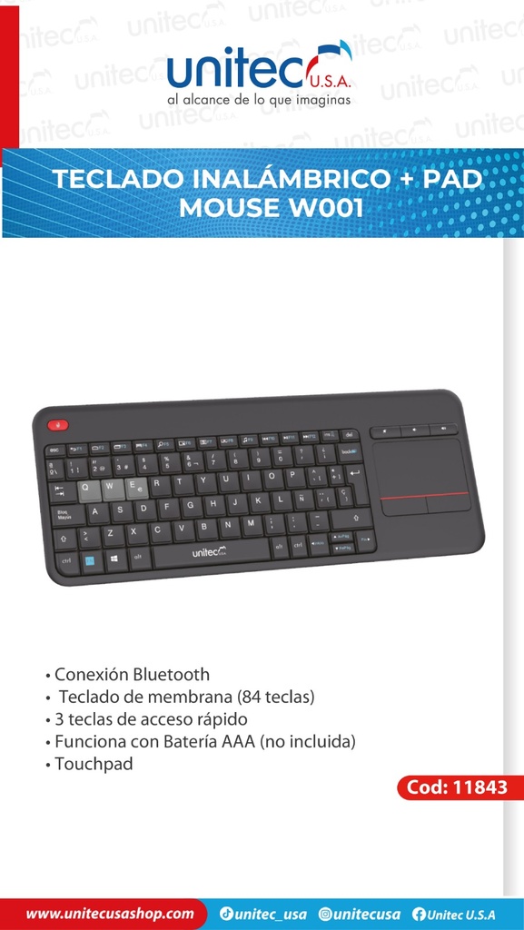 Teclado Inalambrico + TouchPad W001 Unitec
