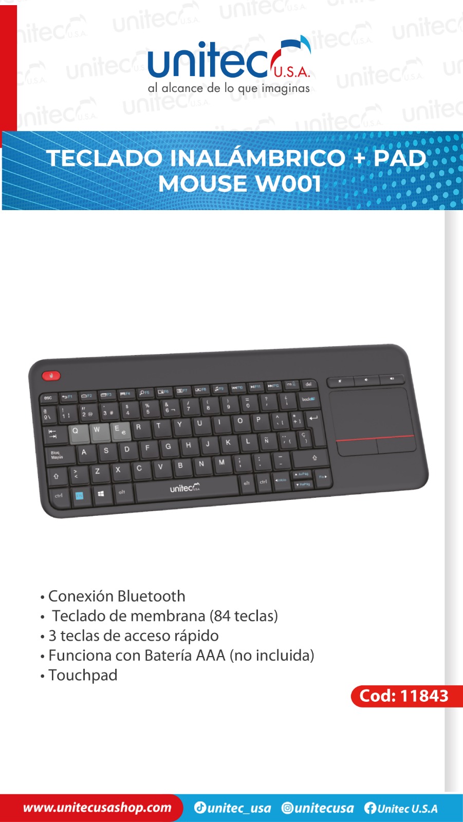 Teclado Inalambrico + TouchPad W001 Unitec